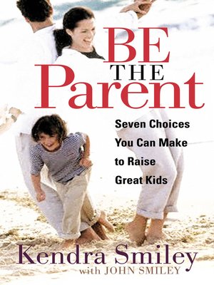 cover image of Be the Parent